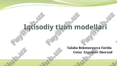 iqtisodiy tizim modellari — PPTX