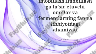 fermentlarni immobillash — PPTX