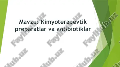 kimyoterapevtik pereparatlar va antibiotiklar — PPTX