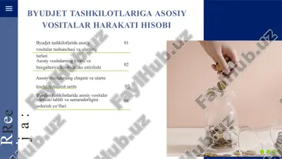 byudjet tashkilotlariga asosiy vositalar harakati hisobi. — PPTX