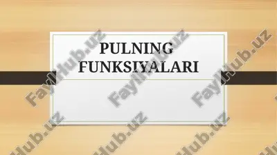 pulning funksiyalari — PPTX