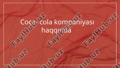 coca-cola kompaniyası — PPTX
