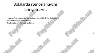 bolalarda stenozlanuvchi laringotraxeit — PPTX