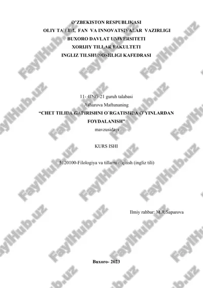 chet tilida gapirishni o`rgatishda o`yinlardan foydalanish — DOCX
