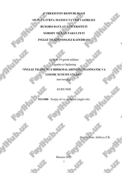 "ingliz tilida so`z birikmalarining grammatik va leksik xususiyatlari" — DOCX