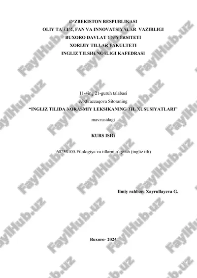 ingliz tilida norasmiy leksikaning til xususiyatlari — DOCX