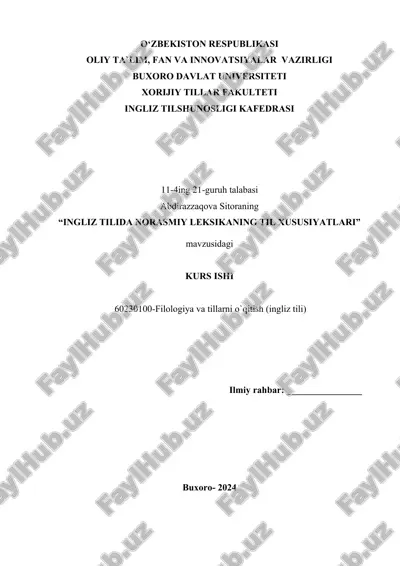 ingliz tilida norasmiy leksikaning til xususiyatlari — DOCX