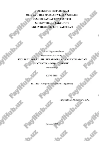 "ingliz tilida til birliklari orasida kuzatiladigan sintaktik aloqa turlari" — DOCX