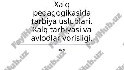 xalq pedagogikasi — PPTX