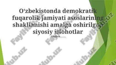 siyosiy islohotlar: o'zbekiston uchun yangi davr — PPTX