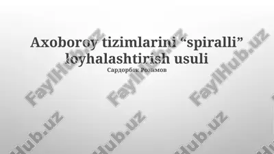 axoboroy tizimlariga kirish — PPTX