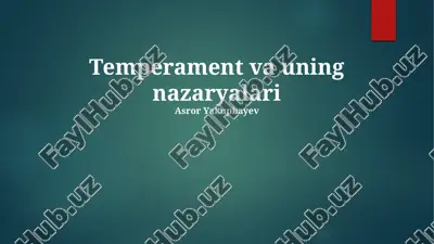 temperament va uning nazaryalari — PPTX