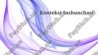 kontekst tushunchasi — PPTX