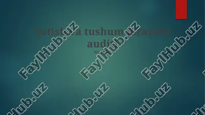 sotish va tushum jarayoni auditi — PPTX