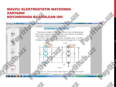 elektrostatik maydonda zaryadniko‘chirishda bajarilgan ish — PPTX
