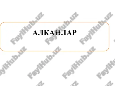 alkanlar — PPTX