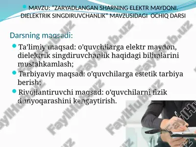 "zaryadlangan sharning elektr maydoni. dielektrik singdiruvchanlik" mavzusidagi ochiq darsi — PPTX
