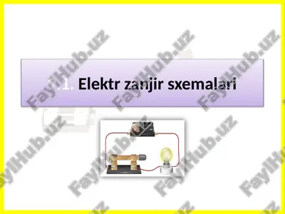 elektr zanjir sxemalari — PPTX