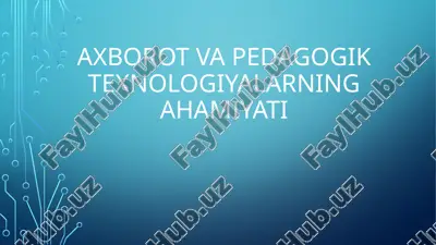 axborot va pedagogik texnologiyalar — PPTX