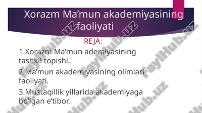 xorazm ma’mun akademiyasining faoliyati — PPTX
