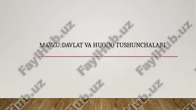 davlat va huquq tushunchalari — PPTX