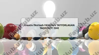 ta’lim jarayonida kreativ fikirlashning o’ziga xos xususiyatlari — PPTX