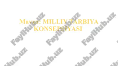 milliy tarbiya konsepsiyasi — PPTX