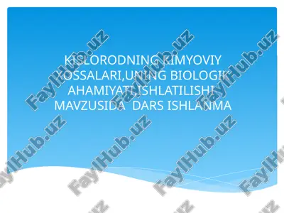 kislorodning kimyoviy xossalari — PPTX