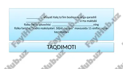 yadro reaksiyalari. siljish qoidasi. — PPTX