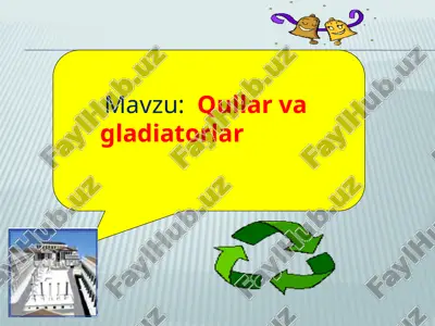 qullar va gladiatorlar — PPTX