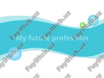 my future profession — PPTX