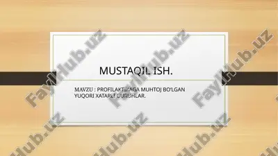 profilaktikaga muhtoj boʻlgan yuqori xatarli guruhlar. — PPTX