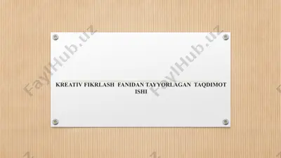 ta’lim jarayonida kreativ fikirlashni o’ziga xos xususiyati — PPTX