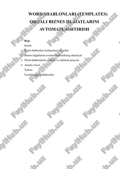 word shablonlari (templates) orqali biznes hujjatlarini avtomatlashtirish — DOCX
