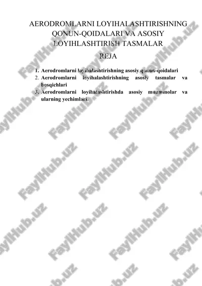 aerodromlarni loyihalashtirishning qonun-qoidalari — DOCX