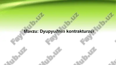 dyupyuitrenkontrakturasi — PPTX