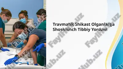 travmatik shikast olganlarga shoshilinch tibbiy yordam — PPTX