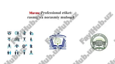 professional etiket: rasmiy va norasmiy muloqot — PPT