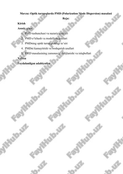 optik tarmoqlarda pmd (polarization mode dispersion) masalasi — DOCX