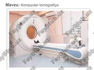 kompyuter tomografiya — PPTX
