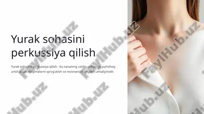yurak sohasini perkussiya qilish — PPTX