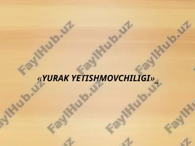 yurak yetishmovchiligi — PPTX