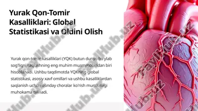 yurak qon-tomir kasalliklari: global statistikasiva oldini olish — PPTX