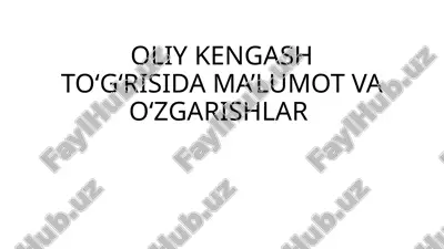oliy kengash — PPTX