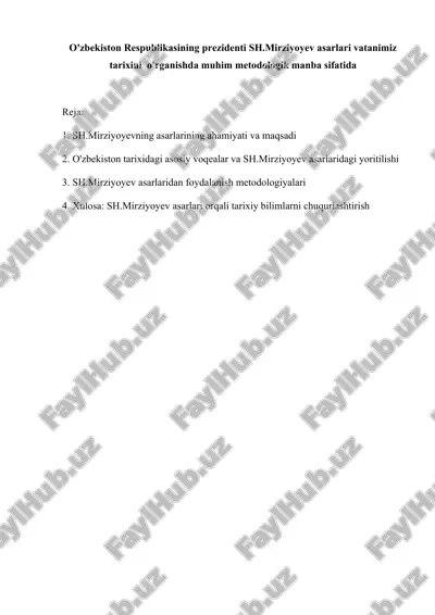sh.mirziyoyev asarlari va tarixiy voqealar — DOCX