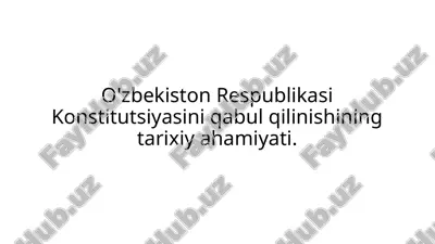 o'zbekiston respublikasi konstitutsiyasi — PPTX