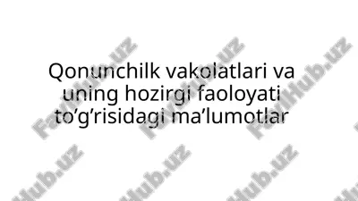qonunchilik va qonunchilik vakolatlari — PPTX