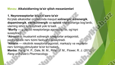 alkaloidlarning ta’sir qilish mexanizmlari — PPTX
