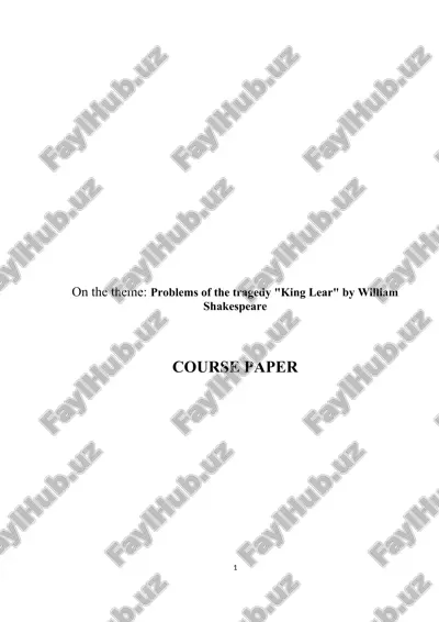 problems of the tragedy "king lear" by william shakespeare — DOC