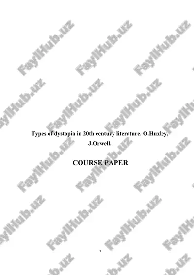 types of dystopia in 20th century literature — DOC